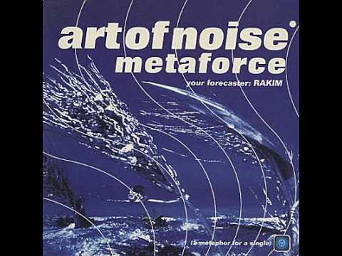 Rakim + Art of Noise - Metaforce : Roni Size remix