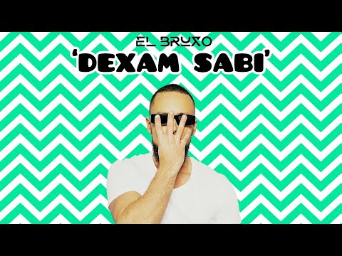 El Bruxo - DEXAM SABI (Original Mix)