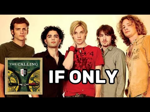 The Calling - IF ONLY (Karaoke)