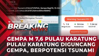 Download lagu Gempa Magnitudo 7,6 Guncang Pulau Karatung, Waspada Peringatan Dini Tsunami | OneNews Update mp3 Download lagu Gempa Magnitudo 7,6 Guncang Pulau Karatung, Waspada Peringatan Dini Tsunami | OneNews Update mp3