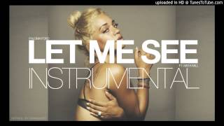 Paloma Ford - Let Me See (INSTRUMENTAL) Ft. Meek Mill (NEW 2014) Reprod By Daywalker