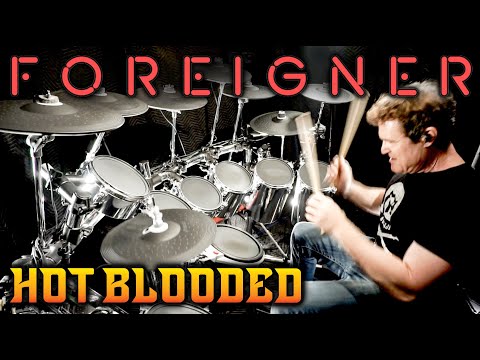 Foreigner – Hot Blooded (Drum Cover)