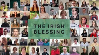 The Irish Blessing - over 300 churches from our island sing a blessing over Ireland and beyond ...