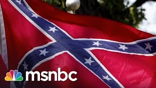 The Real History Of The Confederate Flag | msnbc