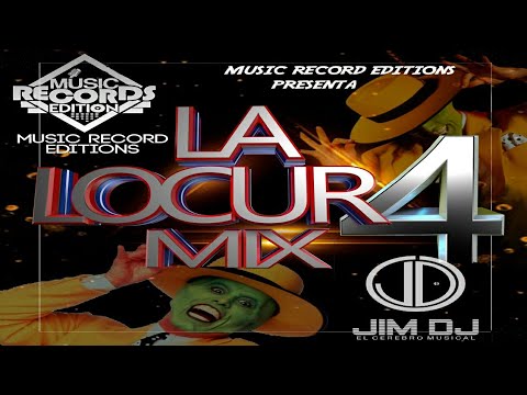 La Locura Mix Vol 4 - JimDj (Music Records Editions) El Patadon Mix
