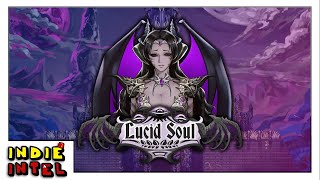 Lucid Soul | Indie Intel
