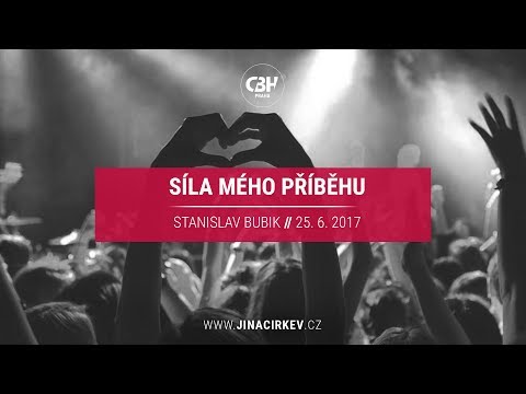 Síla mého příběhu - Stanislav Bubik