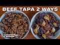 Beef Tapa 2 Ways | Original & Modern Recipe | Gawambahay Ep8
