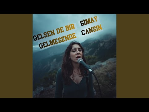 Gelsen De Bir Gelmesen De