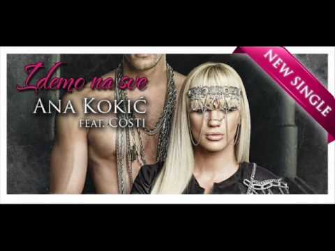 Ana Kokic ft Costi