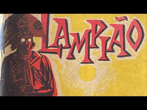 Lampião ataca ferozmente Alagoas