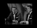 ''Don't cry Joe'' performed by Frank Sinatra and Dean Martin.
