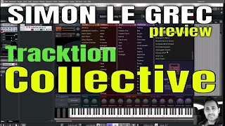 Video thumbnail for Tracktion Software | Collective | Presets Preview by Simon Le Grec