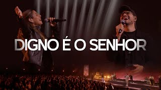 Digno É O Senhor (Ao Vivo) - Lucas Wallas, Kamilla Silva
