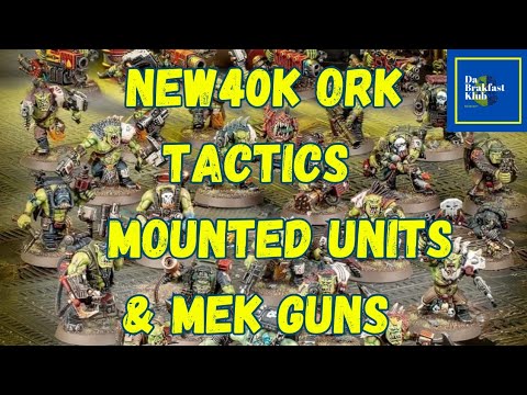 Warhammer 40k 10th Edition Orks |#new40k Tactics | Mounted units & Mek Guns