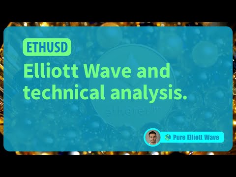 ETH: Elliott Wave and technical analysis