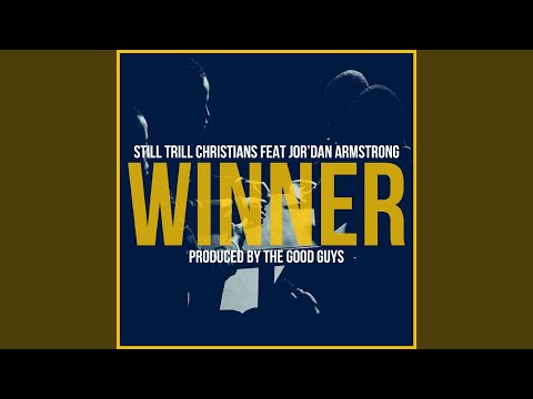 Winner (feat. Jor'dan Armstrong)