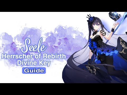 Herrscher of Rebirth Divine Key Guide [Hi3rd v8.5]