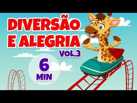 Diversão e Alegria Vol. 3 - Giramille 6 min | Desenho Animado Musical