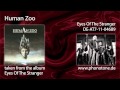 Human Zoo - Eyes Of The Stranger 