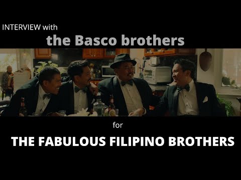 LAAPFF 2021: THE FABULOUS FILIPINO BROTHERS....with the Basco Brothers on family and pandesal