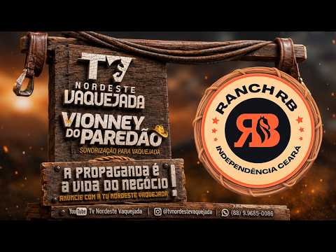 VAQUEJADA AO VIVO: 6ª VAQUEJADA RANCHO RB | INDEPENDÊNCIA - CE