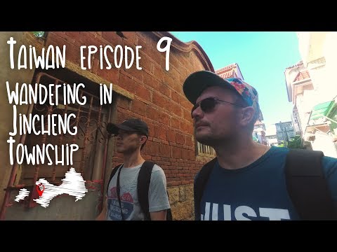Taiwan – Episódio 9 – Vagando pelo município de Jincheng