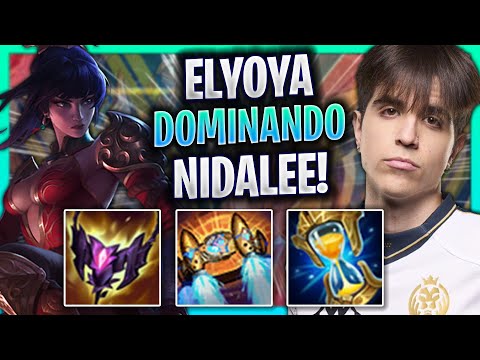 ELYOYA DOMINANDO CON NIDALEE! - MAD Elyoya Juega Nidalee Jungla vs Kindred! | Season 2023