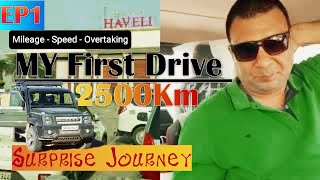 EP-1 My First Drive 2500km in Force Gurkha 2022 Su