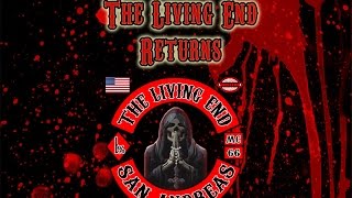 The Living End MC RETURNS!!!