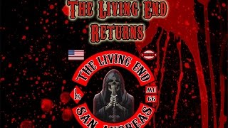 The Living End MC RETURNS!!!