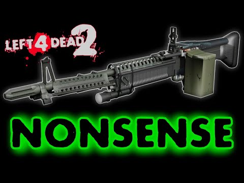 Left 4 Dead 2 Tier 3 Weapons are NONSENSE!