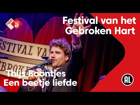 Thijs Boontjes - Een beetje liefde | NPO Radio 2