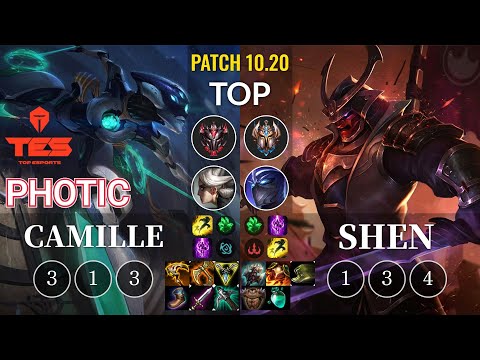 TES Photic Camille vs Shen Top - KR Patch 10.20