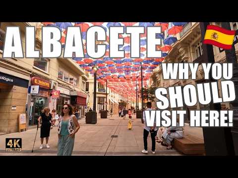 Walking Tour Of Albacete Castilla-La Mancha Spain | New York of La Mancha