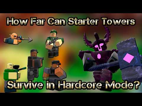 How Far Can Starter Towers Survive in Hardcore Mode? 😳 | Roblox TDS
