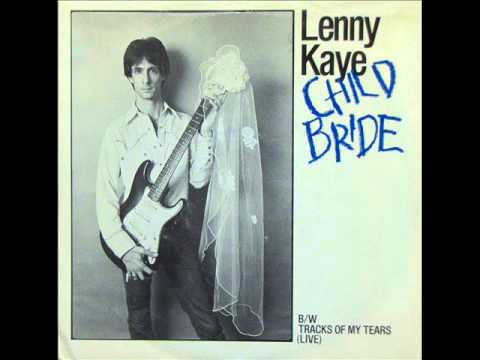 Lenny Kaye - Child Bride (single 1980)