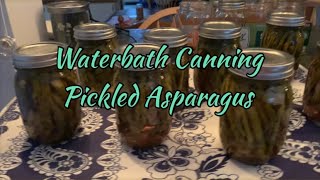 Pickled Asparagus-easy Waterbath recipe