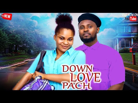 DOWN LOVE'S PATH - MAURICE SAM, SARIAN MARTIN 2024 FULL NEW NIGERIAN MOVIE