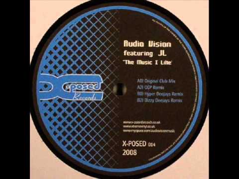 Audio Vision Featuring JL   The Music I Like Hyper Deejays Remix