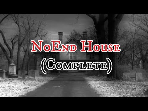 "NoEnd House" (Complete Series) By: Brian Russell