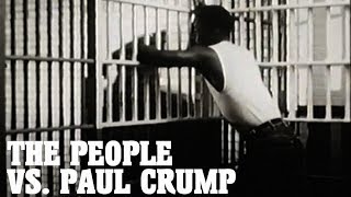 The People vs. Paul Crump (1962)
