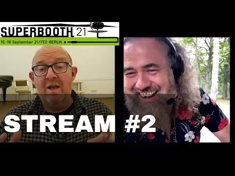 Superbooth 21 - LiveStream #2