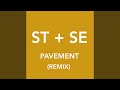 Pavement Sofi Tukker Remix