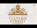 Couperin Dynasty Vol 1