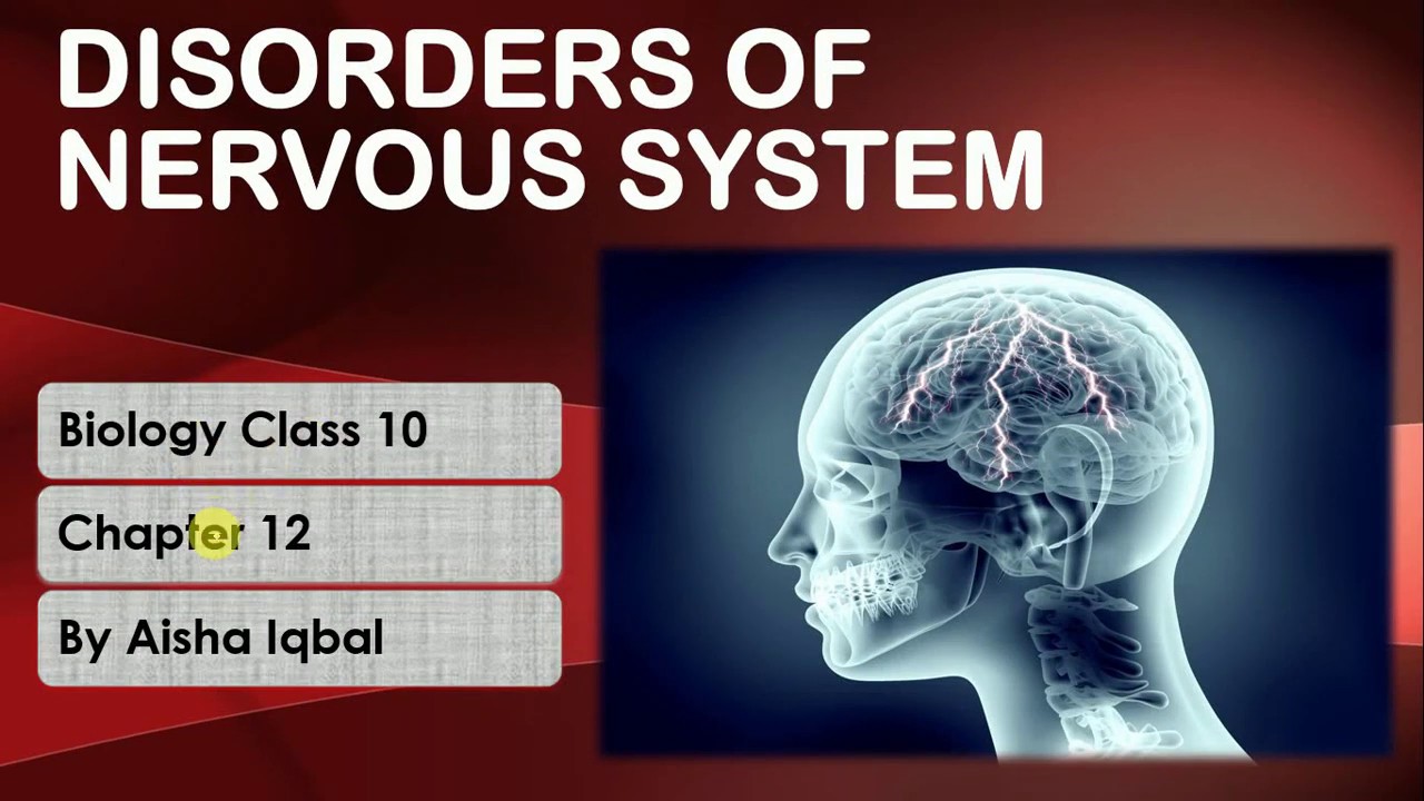 Disorder of Nervous System