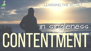 Finding Contentment - in singleness