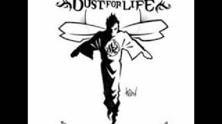 Dust For Life   Dark Things Betray