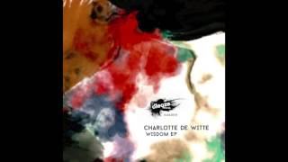 Charlotte De Witte - Wisdom video