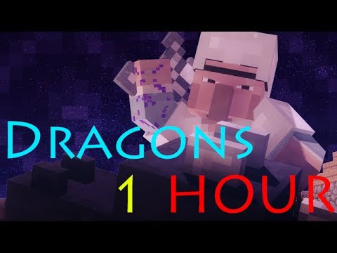 ''Dragons'' Hour Long - A Minecraft Parody of ''Radioactive'' By Imagine Dragons (Music Video)